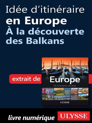 cover image of Idée d'itinéraire en Europe--À la découverte des Balkans